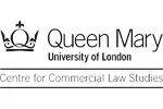 Centre for Commercial Law Studies, Queen Mary, University of London (QMUL) logo image